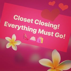 EVERYTHING MUST GO!!!